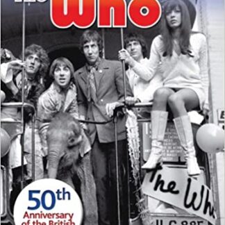 Who - The Who - 50th Anniversary Of The British Invasion Book