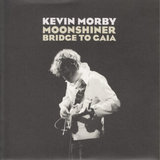 Kevin Morby – Moonshiner / Bridge To Gaia 7''
