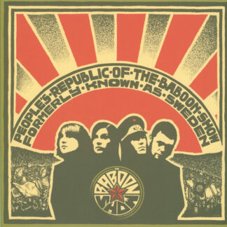 The Baboon Show - People's Republic Of The Baboon Show Formerly Known As Sweden LP Green Vinyl
