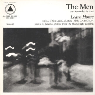 The Men – Leave Home LP Clear Vinyl