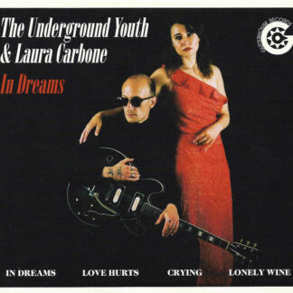 The Underground Youth & Laura Carbone – In Dreams 10''
