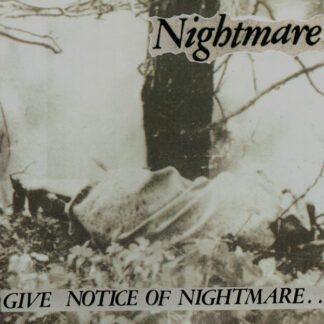 Nightmare – Give Notice Of Nightmare LP