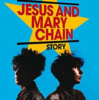 Barbed Wire Kisses: The Jesus and Mary Chain Story Book