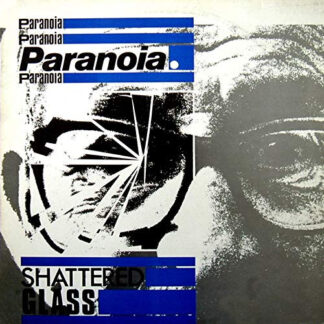 Paranoia - Shattered Glass LP