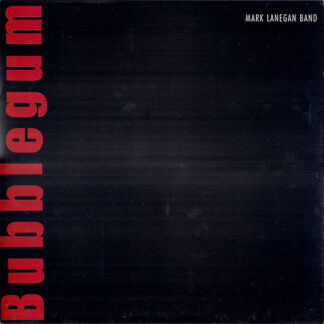 Mark Lanegan Band - Bubblegum 2xLP