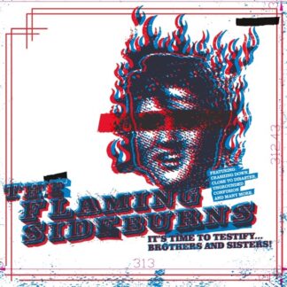 Flaming Sideburns – It’s Time To Testify… Brothers And Sisters LP