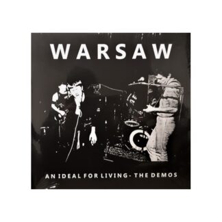 Warsaw – An Ideal For Living - The Demos LP