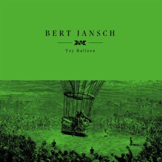 Bert Jansch β Toy Balloon LP Record Store Day