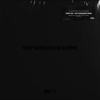 King Tee – Thy Kingdom Come 2xLP