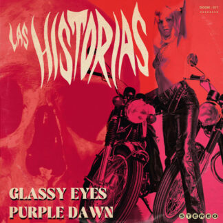 Las Historias – Glassy Eyes / Purple Dawn EP