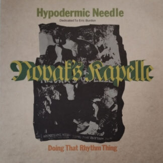 Novak's Kapelle – Hypodermic Needle / Doing That Rhythm Thing 7''