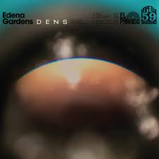 Edena Gardens – Dens LP