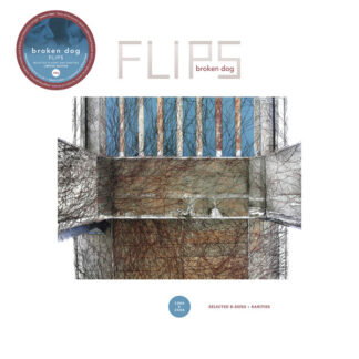 Broken Dog – Flips (Selected B-sides + Rarities) LP