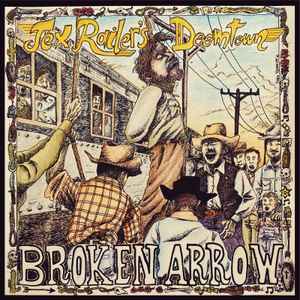 Tex Railer's Doomtown - Broken Arrow LP