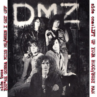 DMZ ‎– Lift Up Your Hood 7"