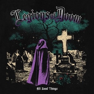 Legions Of Doom ‎– All Good Things 7'' Purple / Black Splatter Vinyl