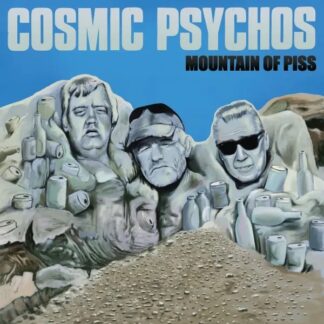 Cosmic Psychos - Mountain Of Piss LP Yellow Vinyl