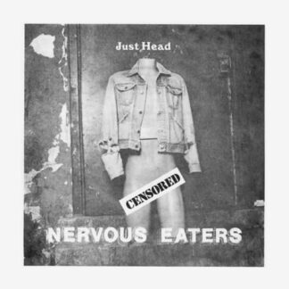 Nervous Eaters - Just Head 7"