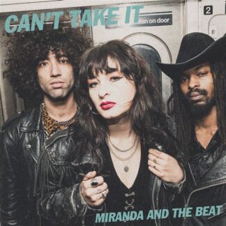 Miranda And The Beat – Can't Take It LP