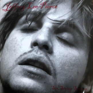 Jeffrey Lee Pierce - Six String Sermon LP