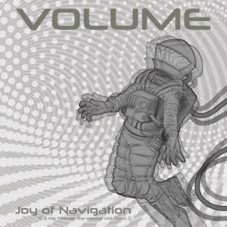 Volume - Joy Of Navigation (A Trip Trough The Eternal Unknown) LP Clear Vinyl