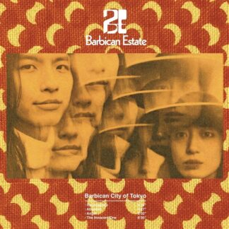 Barbican Estate – Barbican City Of Tokyo LP