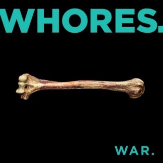 Whores. - War. LP