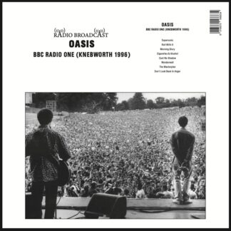 Oasis - BBC Radio One (Knebworth 1996) LP