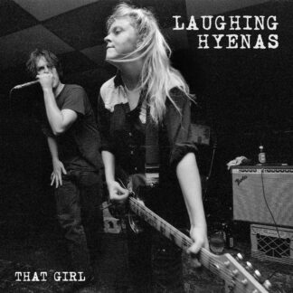 Laughing Hyenas - That Girl: Live Recordings 1986-1994 2xLP + 7"
