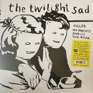 The Twilight Sad - Killed My Parents And Hit The Road LP