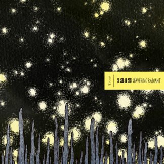 Isis - Wavering Radiant 2xLP