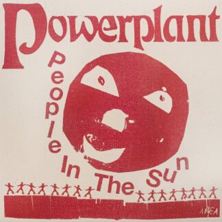 Powerplant – People In The Sun LP Red Vinyl